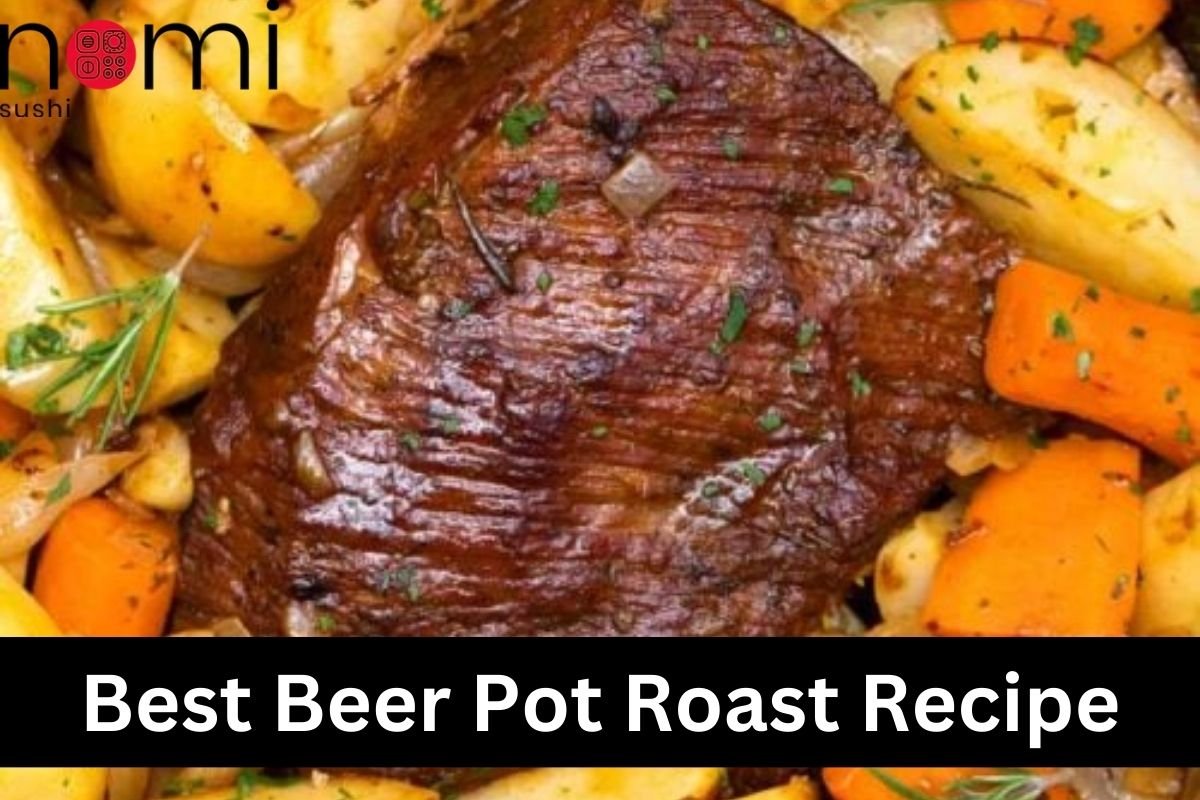 Best Beer Pot Roast Recipe